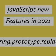 JavaScript New Feature String Prototype ReplaceAll