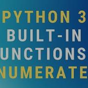 Python 3 Enumerate Built In Function TUTORIAL