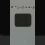Shake Your Phone Slowly Trending Tutorial Just Try It