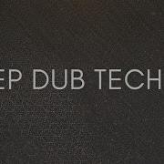 Dub Techno For Focus Deep Coding Immersion Dub Code 21