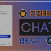 React Firebase Chat App Tutorial