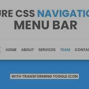Pure CSS Navigation Bar With Transforming Menu Toggle Icon