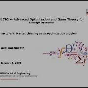 Lecture 1 Market Clearing As An Optimization Problem