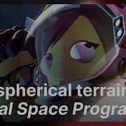 Houston We Have A Planet The Spherical Terrain Of Kerbal Space Program 2 Unity At GDC 2023