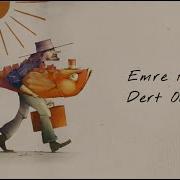 Emre Fel Dert Olur Official Lyric Video