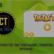 CODING TIC TAC TOE GAME PYTHON AND TKINTER PART 2