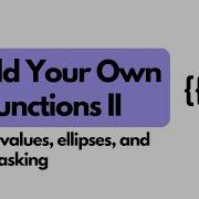Create Your Own Functions In R Part II Default Values Ellipses And Data Masking