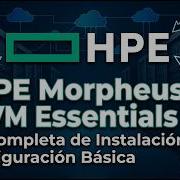 HPE Morpheus VM Essentials Complete Installation And Basic Configuration Guide Vmcloudmaster