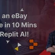 Build An EBay Clone In 10 Minutes With Replit AI