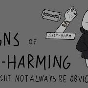5 Not Obvious Signs Of Self Harm