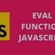 Eval Function JavaScript