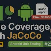 Jacoco простое покрытие кода модульным тестированием Android Финал модульного тестирования And