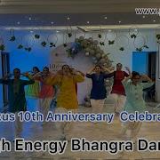 Plexus 10th Anniversary Bhangra Group Dance High Energy Bhangra Dance Performance By Rehab Group