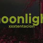 XXXTentacion Moonlight Lyrics