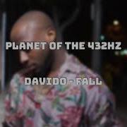 DAVIDO FALL 432HZ