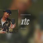 Che Ecru Xtc Slowed Down