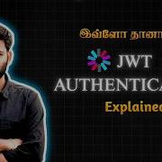 Объяснение JWT на тамильском языке От паролей до сессий и токенов