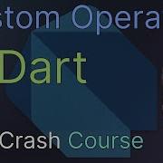 Пользовательские операторы в Dart узнайте о создании собственных операторов для типов данных в