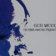 God Module Victims Among Friends