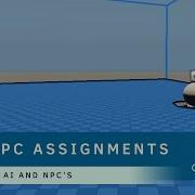 How To Give AI Assignments To NPC S And Enemies AI NPCs