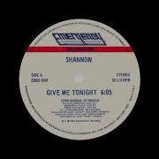 Shannon Give Me Tonight 12