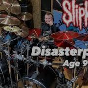 Slipknot Disasterpiece Drum Cover Age 9 Slipknot Drumcover Disasterpiece