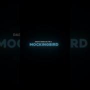 Eminem Mockingbird Lyrics Daddy S Gonna Buy You A Mockingbird