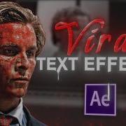 ВИРУСНЫЕ ТЕКСТОВЫЕ ЭФФЕКТЫ I Учебник After Effects