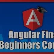 Angular For Beginners Course Sample Covers Angular Final Release