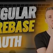 Angular Firebase Authentication Implement Auth In Minutes