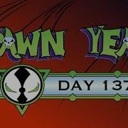 Spawn Year Day 137