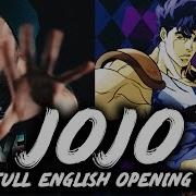 JoJo S Bizarre Adventure FULL ENGLISH OPENING 1 Sono Chi No Sadame