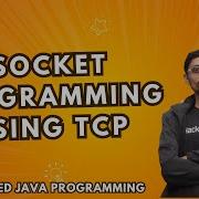5 2 1 Socket Programming Using TCP Network Programming Advanced Java Programming