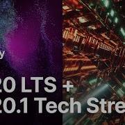 Unity 2020 LTS And 2021 1 Tech Stream Are Now Available