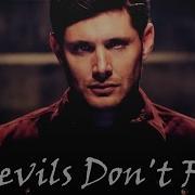 Dean And Castiel Devils Don T Fly AngelDove