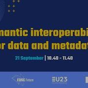 Semantic Interoperability For Data And Metadata