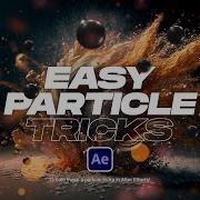5 эффектов частиц которые вам следует знать в After Effects