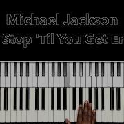 Michael Jackson Don T Stop Til You Get Enough Piano Tutorial