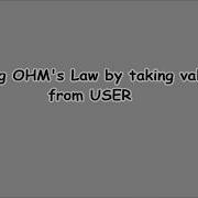 Solving OHM S Law By Taking User From USER At Runtime In JAVA NETBEANS