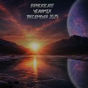 Euphoricast 101 Yearmix December 2025 HQ Mix