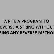 Reverse String In Java Without Using Reverse Method