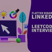 Flatten Binary Tree To Linked List Leetcode Top Interview 150