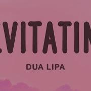 Dua Lipa Levitating Lyrics