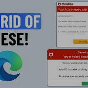 How To Remove Fake McAfee Virus Popup Notifications In Microsoft Edge