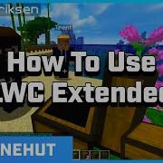 How To Use LWC Extended Minehut 101