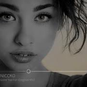 NICCKO Gone Too Far Original Mix
