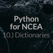 Python For NCEA 10 Dictionaries