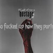 Hostage Lyric Video Tx2