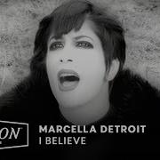 Marcella Detroit I Believe Official Video