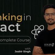 Thinking In React Полное руководство React JS Complete Course 2023 Code With Scaler